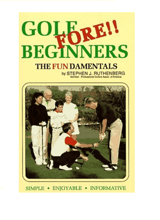 Golf Fore!! Beginners the Fundamentals